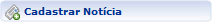 cad_noticia.png cad_noticia.png