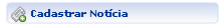 btn_cadastrar_noticia.png btn_cadastrar_noticia.png