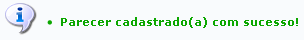 alrt_parecer_cadastrado.png alrt_parecer_cadastrado.png