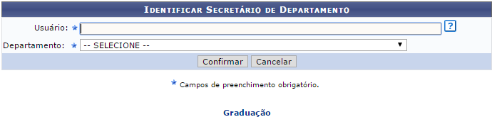 Figura 1: Identificar Secretário de Departamento