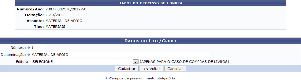 Figura 2: Dados do Processo de Compra; Dados do Lote/Grupo