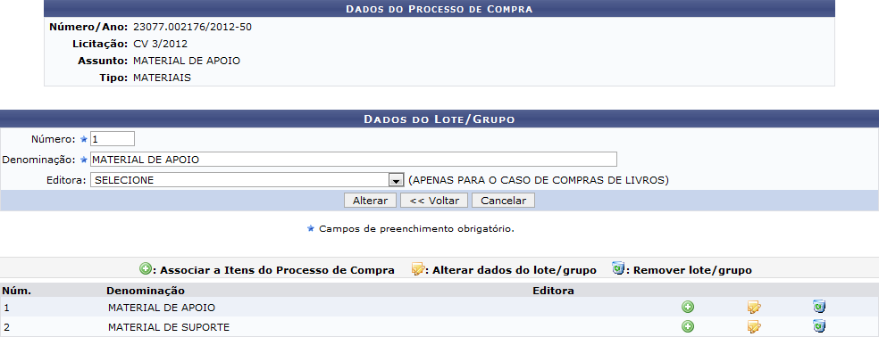 Figura 7: Dados do Processo de Compra; Dados do Lote/Grupo