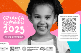 Criança Engenharia: UEMA fortalece inclusão social e curiosidade científica em sua edição 2025
